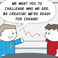 Creative Change Is Scary